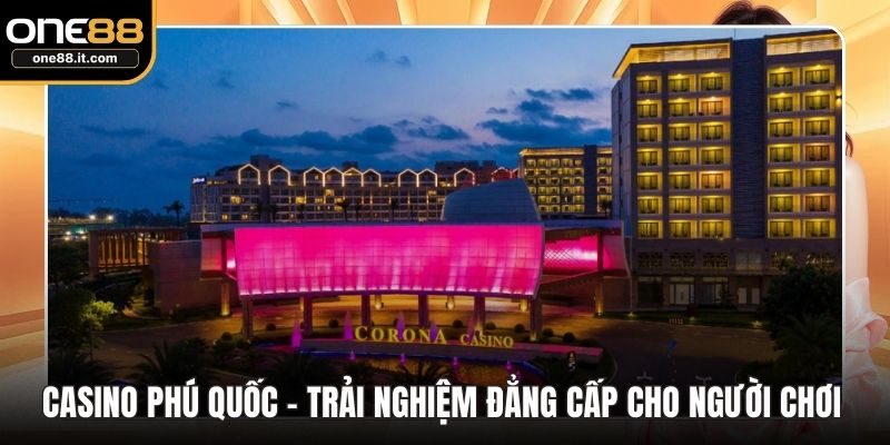 Casino Phú Quốc